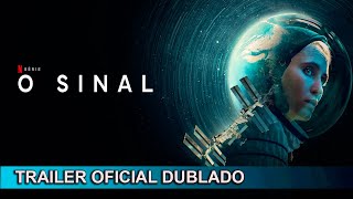 O Sinal 2024 Trailer Oficial Dublado [upl. by Arykahs]