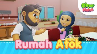 Rumah Atok  Omar amp Hana [upl. by Aisor471]