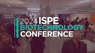 Attend the 2024 ISPE Biotechnology Conference [upl. by Brindle]