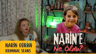 NARİN GÜRANIN KATİLLERİ KİM  İHTİMALLER ÜZERİNE KRİMİNAL SEANS  PART 4 [upl. by Nosinned]