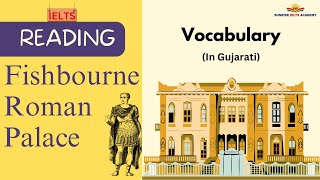 IELTS Reading Test Fishbourne Roman Palace  Vocabulary in Gujarati [upl. by Brahear]