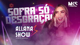 ALLANA SHOW NOVEMBRO 2024 [upl. by Dickens]