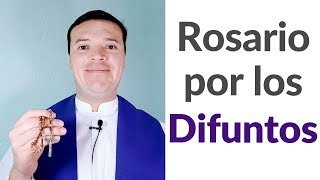 Santo Rosario por los Difuntos [upl. by Polinski467]