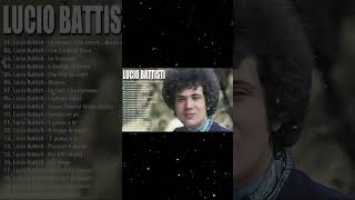 Lucio Battisti migliori canzoni vecchie  Il Meglio dei Lucio Battisti  Best of Lucio Battisti [upl. by Domini167]