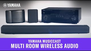 Yamaha MusicCast – Multi Room Wireless Audio [upl. by Esilahs]