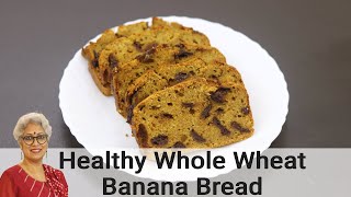 Banana Bread Recipe  Healthy Whole Wheat Banana Bread  No Maida No Refined Sugar  Skinny Recipes [upl. by Nemzaj]