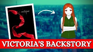 Victoria’s Backstory Twilight’s Most Persistent Villain Twilight Explained [upl. by Levina938]