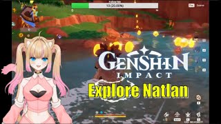 Explore Natlan  Genshin Impact [upl. by Yvonne]