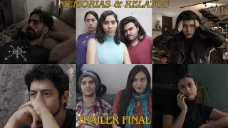 Memorias amp Relatos Trailer final [upl. by Mchale105]