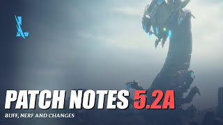 Patch Notes 52a  Wild Rift [upl. by Woo]