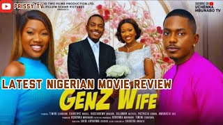 Gen Z Wife Timini Egbuson Chinenye Nnebe Ogechukwu Anosor Solomon Latest 2024 Nigerian movies [upl. by Eojyllib]