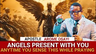 APOSTLE AROME OSAYI HAS FINALLY REVEALED HOW TO KNOW WHEN ANGELS WITH YOU [upl. by Brocklin]