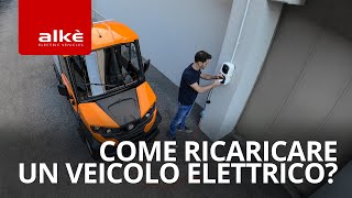 Come ricaricare un veicolo elettrico  Tutorial Alkè [upl. by Afrika]