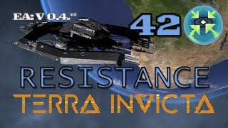 Terra Invicta  Resistance  E42 [upl. by Shirline]