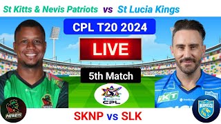 CPL Live  SKNP vs SLK Live  5th Match  CPL T20 Live  Caribbean Premier League 2024 Live [upl. by Anavoj577]