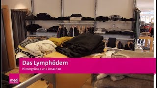 Lymphödem  Entstehung Behandlung und Alltag mit Lymphödem in Beinen oder Armen [upl. by Yk]