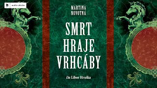 Martina Novotná  Smrt hraje vrhcáby  Audiokniha [upl. by Nandor66]