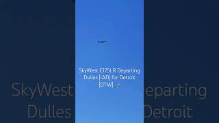 SkyWest E175LR Departing Dulles IAD for Detroit DTW 🛫 SUBSCRIBE for more [upl. by Hoffert]