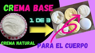 1 CREMA NATURAL 3 recetas CUERPO Cosmética Natural Casera [upl. by Cogn79]