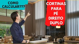 Cortina Pé Direito Duplo Como Medir e Calcular [upl. by Atteras593]