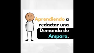 Aprende a redactar una demanda de Amparo [upl. by Hayman]