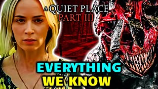 A Quiet Place Part 3 Explored  Story Release Date Returning Characters amp More Everything We Know [upl. by Yelmene407]