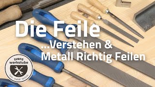 Die Feile  Aufbau und Nutzung  Metall Richtig Feilen [upl. by Ivzt111]