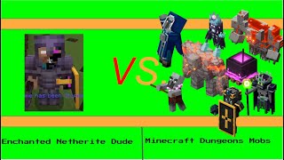 Netherite Pro Vs Minecraft Dungeons mobs [upl. by Brynne]