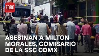 Asesinan al comisario en jefe de la SSC CDMX en Coacalco  Las Noticias [upl. by Roel]