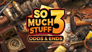 So Much Stuff 3 Game Trailer [upl. by Enybor]