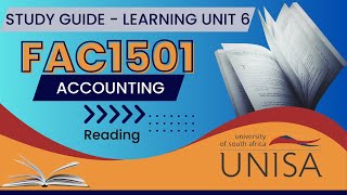 FAC1501 study guide reading  Learning unit 6 [upl. by Leckie]