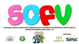 ATIVIDADES DESENVOLVIDAS PELO SCFV IDOSOS NO PERÍODO DE PANDEMIA COVID19 [upl. by Ellenehc]