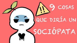 9 Cosas que Diría un Sociópata  Psych2Go [upl. by Audly]