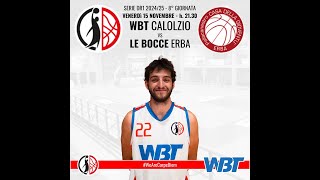 Serie DR1  8a giornata 202425  WBT CARPE DIEM Calolzio vs Le Bocce Erba [upl. by Haynor642]