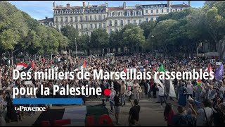 Des milliers de Marseillais rassemblés pour la Palestine ce mardi [upl. by Bowerman299]