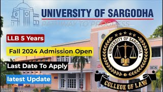 Admission in Law at UOS  LLB admissions 2024 Admissions amp LAT test Date University Of Sargodha [upl. by Ylluz73]