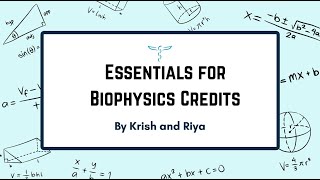 Essentials of Biophysics Credits [upl. by Hilda]