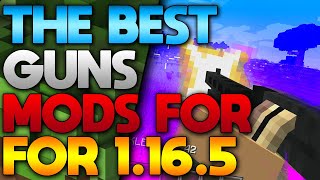 The Best Guns Mod For Minecraft 1165 2021 [upl. by Cini]