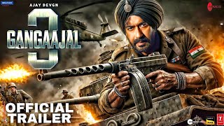 Gangaajal 3  Official Trailer  Ajay Devgn  Katrina kaif  Prakash Jha  Ajay Devgn New Movie [upl. by Evangelia]