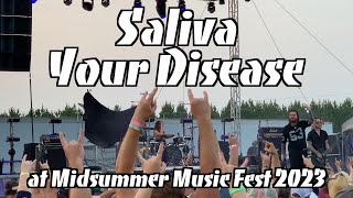 Saliva  Your Disease at Midsummer Music Fest 2023 [upl. by Erdda993]