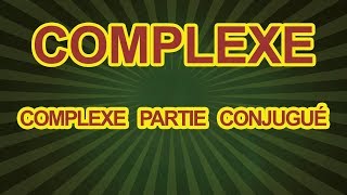 complexe partie conjugué [upl. by Philpot813]