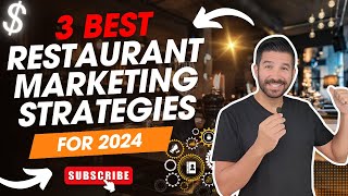 3 Best Restaurant Marketing Strategies for 2024 [upl. by Tavy488]