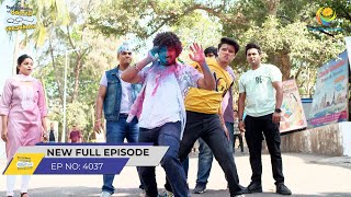 FULL EPISODE 4037  Tapu Sena Ne Sikhaya Sabak  Taarak Mehta Ka Ooltah Chashmah [upl. by Fisken]