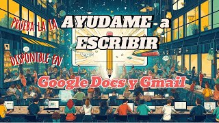 AYUDAME A ESCRIBIR la IA de GOOGLE [upl. by Euqinay]