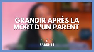 Perdre ses parents dans lenfance  on se dit tout  La Maison des parents LMDP [upl. by Ahsai]