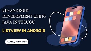 Le10List view in android developmentandroiddevelopment androidstudio [upl. by Madora]