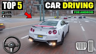 Top 5 New Open World Car Driving Games For Android  best High Graphics car games [upl. by Einnaffit]