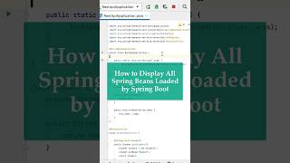 How to Display All Spring Beans Loaded by Spring Boot java interview springboot [upl. by Langbehn]