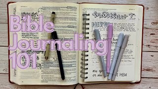 BIBLE JOURNALING 101  Follow along with my method of Bible journaling [upl. by Erlin]