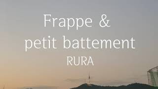 Frappe amp petit battement  RURA Ballet class music Vol1 [upl. by Safire577]